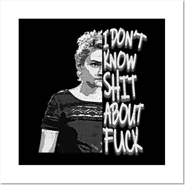 ruth i dont know shit about fuck Wall Art by Man Gun podcast